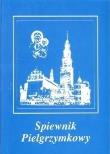 Okładka książki Śpiewnik pielgrzymkowy