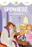 Spowiedź i skarb przebaczenia. Autor: Francesca Fabris (tekst). Dadada.pl Okładka książki Spowiedź i skarb przebaczenia