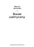 Świat nieliryczny Studia i szkice o poezji współczesnej. Autor: Jaworski Marcin. Dadada.pl Okładka książki Świat nieliryczny Studia i szkice o poezji współczesnej