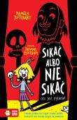 Szkolne szaleństwa. Sikać albo nie sikać – oto jest pytanie!. Autor: Pamela Butchart. Dadada.pl Okładka książki Szkolne szaleństwa. Sikać albo nie sikać – oto jest pytanie!