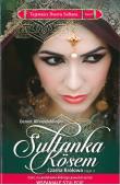Tajemnice Dworu Sułtana. Tom 13. Kosem. Czarna królowa cz.2. Autor: Altinyeleklioglu Demet. Dadada.pl Okładka książki Tajemnice Dworu Sułtana. Tom 13. Kosem. Czarna królowa cz.2