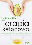 Terapia ketonowa. Autor: Bruce Fife. Dadada.pl Okładka książki Terapia ketonowa