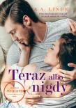 Okładka książki Teraz albo nigdy