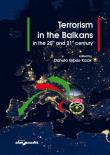 Terrorism in the Balkans in the 20th and 21st century. Wydawca: Adam Marszałek. Dadada.pl Opakowanie Terrorism in the Balkans in the 20th and 21st century