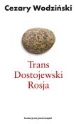 Okładka książki Trans Dostojewski Rosja