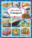 Transport. Świat w obrazkach. Autor: Guilloret Marie-Renee. Dadada.pl Okładka książki Transport. Świat w obrazkach