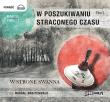 W poszukiwaniu straconego czasu Tom 1 W stronę Swanna - Audiobook. Autor: Proust Marcel. Dadada.pl Okładka książki W poszukiwaniu straconego czasu Tom 1 W stronę Swanna - Audiobook