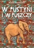 Okładka książki W pustyni i w puszczy. Lektury