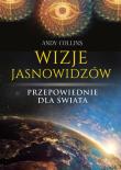 Okładka książki Wizje jasnowidzów Przepowiednie dla świata