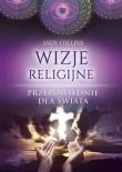 Okładka książki Wizje religijne Przepowiednie dla świata