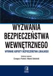Wyzwania bezpieczeństwa wewnętrznego. Autor: Pietrek Grzegorz, Stefański Marek. Dadada.pl Okładka książki Wyzwania bezpieczeństwa wewnętrznego