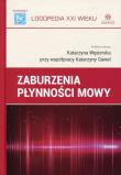 Zaburzenia płynności mowy. Autor: Katarzyna Gaweł, Katarzyna Węsierska. Dadada.pl Okładka książki Zaburzenia płynności mowy