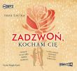 Okładka książki Zadzwoń, kocham cię - Audiobook