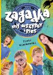 Zagadka, my wszyscy i pies. Autor: Winczewski Piotr. Dadada.pl Okładka książki Zagadka, my wszyscy i pies