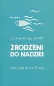 Okładka książki Zrodzeni do nadziei