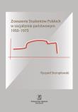 Zrzeszenie Studentów Polskich w socjalizmie państwowym 1950-1973. Autor: Stemplowski Ryszard. Dadada.pl Okładka książki Zrzeszenie Studentów Polskich w socjalizmie państwowym 1950-1973