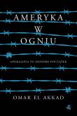 Okładka książki Ameryka w ogniu