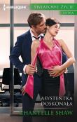 Asystentka doskonała. Autor: Shaw Chantelle. Dadada.pl Okładka książki Asystentka doskonała