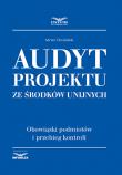 Okładka książki Audyt projektu ze środków unijnych.