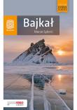 Bajkał. Morze Syberii. Wydanie 5. Autor: Walczak-Kowalska Maja, Kowalski Wojciech. Dadada.pl Okładka książki Bajkał. Morze Syberii. Wydanie 5