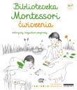 Okładka książki Biblioteczka Montessori ćw. Odkrywaj bogactwo...