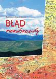 Błąd pierworodny. Autor: Kazimierz Ciepielowski. Dadada.pl Okładka książki Błąd pierworodny