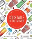 Cocktails of the Movies. Autor: Francis Will, Marsh Stacey. Dadada.pl Okładka książki Cocktails of the Movies