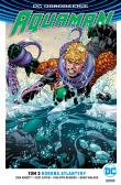 DC Odrodzenie. Aquaman - Korona Atlantydy, tom 3. Autor: Abnett Dan. Dadada.pl Okładka książki DC Odrodzenie. Aquaman - Korona Atlantydy, tom 3