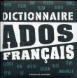 Okładka książki Dictionnaire Ados francais