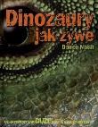 Okładka książki DINOZAURY JAK ŻYWE