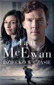 Dziecko w czasie. Autor: Ian McEwan. Dadada.pl Okładka książki Dziecko w czasie