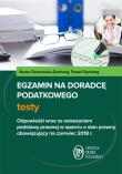 Egzamin na doradcę podatkowego Testy. Autor: Chanowska-Dymlang Beata, Dymlang Paweł. Dadada.pl Okładka książki Egzamin na doradcę podatkowego Testy