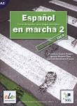 Espanol en marcha 2 Guia didactica. Autor: Castro Viudez Francisca, Diez Ignacio. Dadada.pl Okładka książki Espanol en marcha 2 Guia didactica