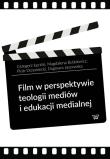Okładka książki Film w perspektywie teologii mediów i edukacji medialnej