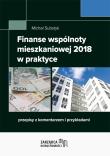 Finanse wspólnoty mieszkaniowej 2018 w praktyce. Autor: Substyk Michał. Dadada.pl Okładka książki Finanse wspólnoty mieszkaniowej 2018 w praktyce