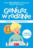 Okładka książki Geniusz w rodzinie. Pamięć i koncentracja