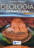 Geologia dynamiczna. Autor: Mizerski Włodzimierz. Dadada.pl Okładka książki Geologia dynamiczna