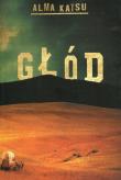 Głód. Autor: Katsu Alma. Dadada.pl Okładka książki Głód