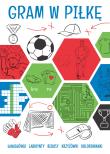 Okładka książki Gram w piłkę