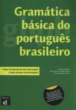 Gramática básica do portugues brasileiro. Autor: Huback Ana Paula, Castellanos-Pazos Jose Antonio, Moreira Ricardo Antonio. Dadada.pl Okładka książki Gramática básica do portugues brasileiro