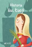 Okładka książki Historia św. Łucji Wielcy przyjaciele Jezusa