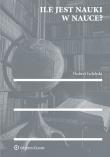 Ile jest nauki w nauce?. Autor: Izdebski Hubert. Dadada.pl Okładka książki Ile jest nauki w nauce?