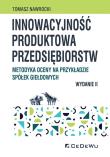 Okładka książki Innowacyjność produktowa przedsiębiorstw. Metodyka oceny na przykładzie spółek giełdowych (wyd. II)