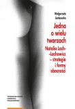 Jedna o wielu twarzach. Autor: Jankowska Małgorzata. Dadada.pl Okładka książki Jedna o wielu twarzach