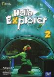 Język angielski kl.2 SP Podręcznik Hello Explorer. Autor: Heath Jennifer, Rebecca Adlard with Dorota Sikora. Dadada.pl Okładka książki Język angielski kl.2 SP Podręcznik Hello Explorer