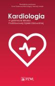 Kardiologia w gabinecie lekarza POZ. Autor: Straburzyńska-Migaj Ewa, Maciej Lesiak. Dadada.pl Okładka książki Kardiologia w gabinecie lekarza POZ