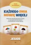 Każdego dnia mówię więcej - Jesień. Autor: Olga Kłodnicka. Dadada.pl Okładka książki Każdego dnia mówię więcej - Jesień