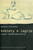 Okładka książki Kobiety w lagrze zapis doświadczenia