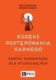Kodeks postępowania karnego. Autor: Jagiełło Dariusz, Teresa Gardocka (red.). Dadada.pl Okładka książki Kodeks postępowania karnego