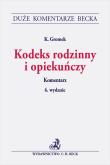 Kodeks rodzinny i opiekuńczy. Komentarz. Autor: dr Krystyna Gromek. Dadada.pl Okładka książki Kodeks rodzinny i opiekuńczy. Komentarz